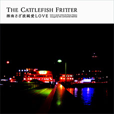 THE CATTLEFISH FRITTER Official Web Site
